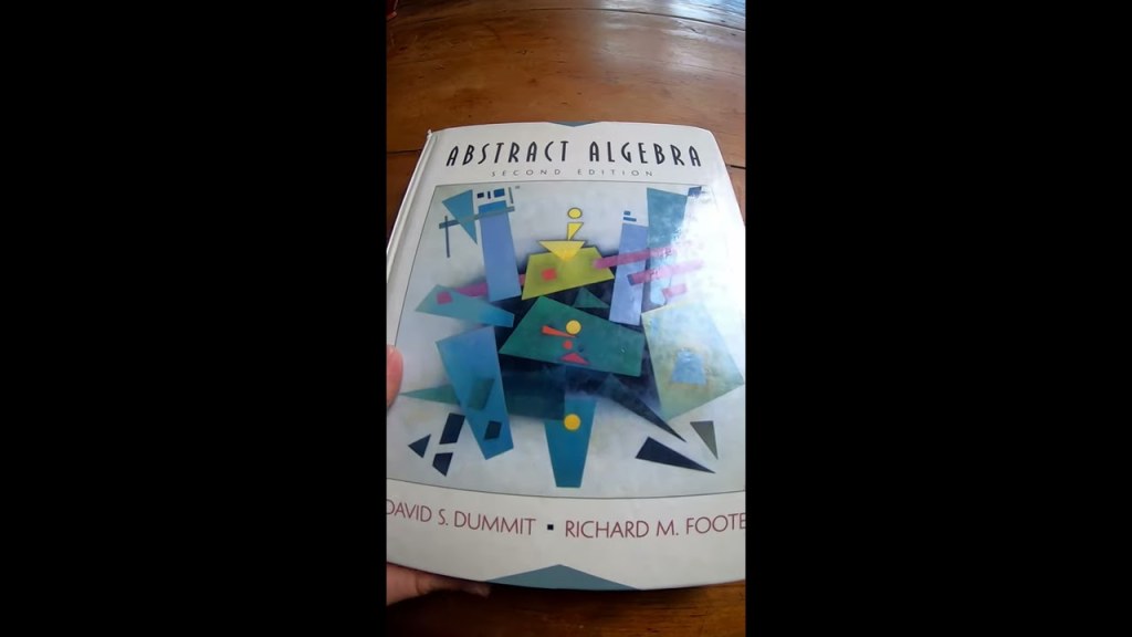 Picture of: Abstract Algebra by Dummit and Foote #shorts