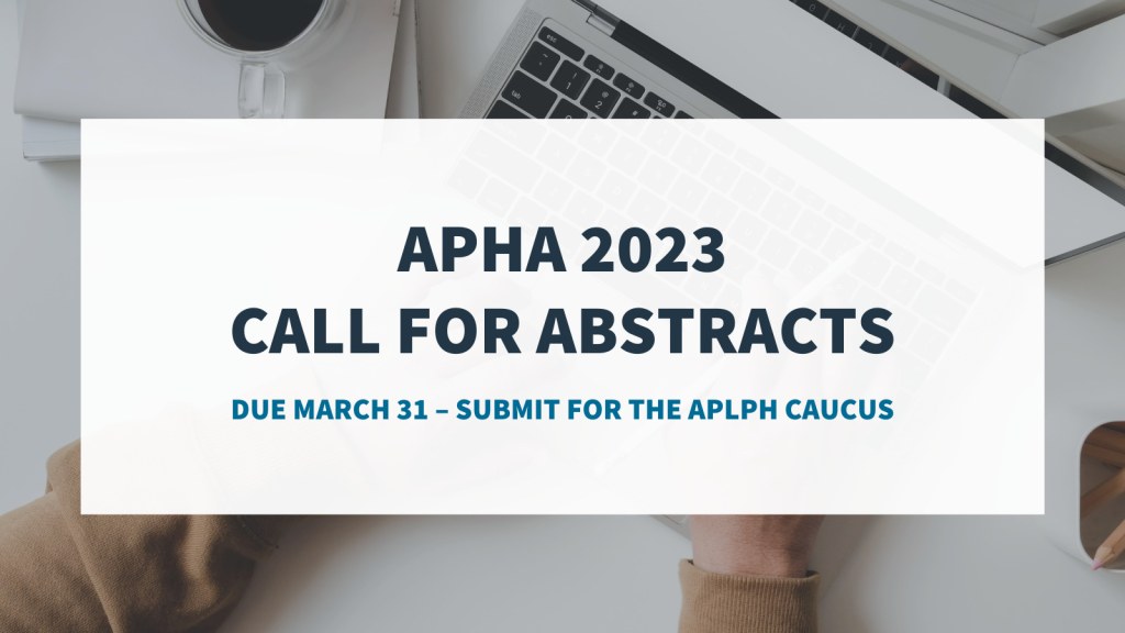 Picture of: Reminder: APHA  Call for Abstracts Due March  – Submit for